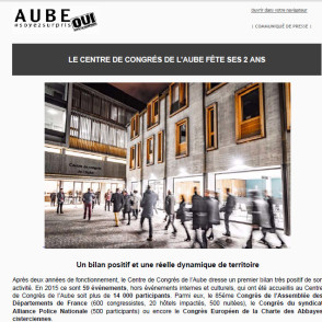 Communiqué de presse – Mai 2016 – 2 ans du Centre de congrès de l&rsquo;Aube